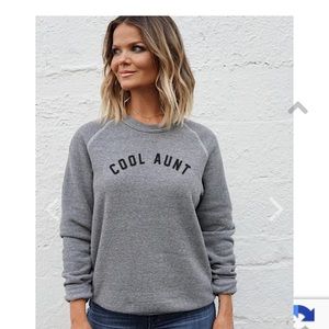 NWT The Shop Forward Cool Aunt sweatshirt